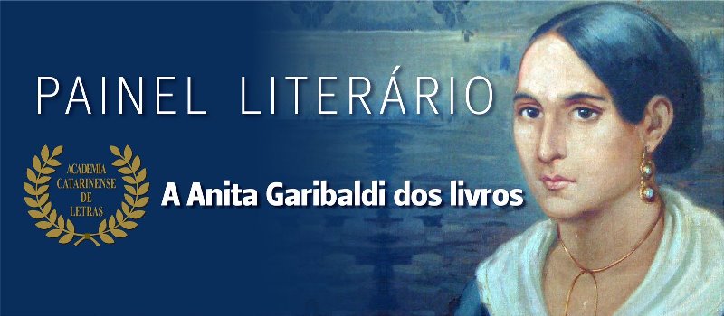 Painel Literário da ACL traz Paulo Markun e Adílcio Cadorin, que falam sobre a “Anita dos livros”